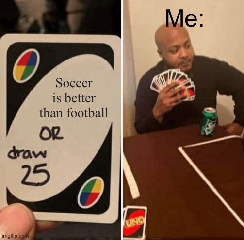 how to make soccer better meme